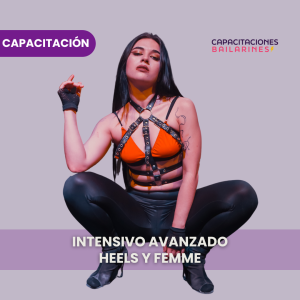 Intensivo Avanzado en Heels