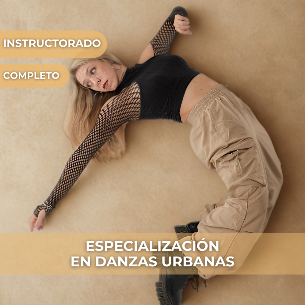 Especialización en Danzas Urbanas y Enfoque Docente